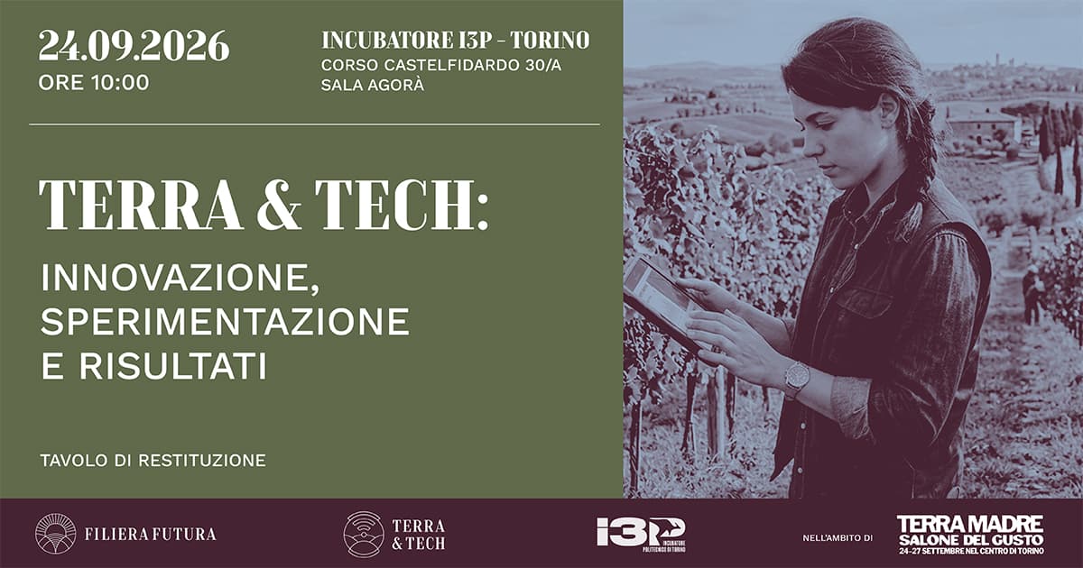 Terra & Tech: innovazione, sperimentazione e risultati
